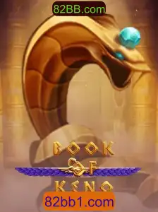 Descubra o BookOfKeno: Um Novo Horizonte no Universo dos Jogos com 82BB.com