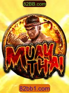 MuayThai: O Intrigante Mundo do Jogo e Sua Conexão com 82BB.com